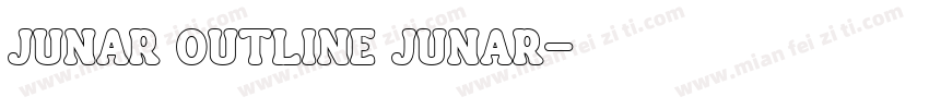 JUNAR OUTLINE JUNAR字体转换